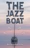 Jazz Boat