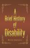 Brief History of Disability