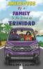 Anecdotes of a Family in the Island of Trinidad
