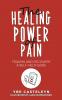 Healing Power of Pain