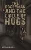 Bogeyman and the Circle of Hugs