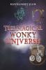 Magical Wonky Universe