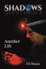 Shadows - Another Life