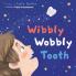 Wibbly Wobbly Tooth