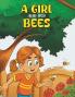 A Girl and her Bees