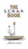 The S. C. R. A. P. Book