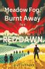 Meadow Fog Burnt Away by a Red Dawn