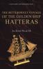 Bittersweet Voyage of the Golden Ship Hatteras