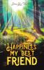 Happiness My Best Friend