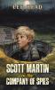 Scott Martin in the Company of Spies