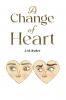 A Change of Heart