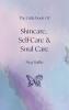 The Little Book of Skincare Self-care and Soul Care