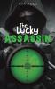 The Lucky Assassin