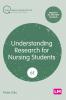 Understanding Research for Nursing Students (Sixth edition)