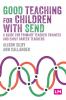Good Teaching for Children with SEND