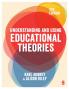 Understanding and Using Educational Theories (Fourth Edition)