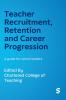 Teacher Recruitment Retention and Career Progression
