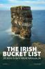 Irish Bucket List