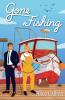 Gone Fishing