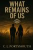 What remains of us