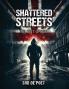 SHATTERED STREETS SILENT CRIES