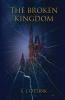 The Broken Kingdom