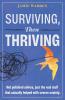 Surviving Then Thriving