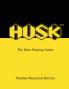 HUSK - The Role-Playing Game