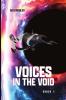 Voices in the Void