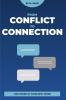 Conflict To Connection