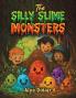 The Silly Slime Monsters