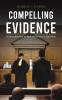 Compelling Evidence