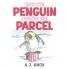 How the Penguin Posted the Parcel