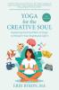 Yoga for the Creative Soul