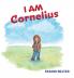I AM Cornelius