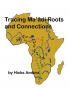 Tracing Ma'di Roots and Connections