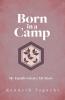 Born in a Camp