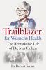 Trailblazer for Women's Health