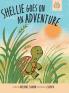 Shellie Goes On An Adventure