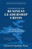 Confronting the Business Leadership Crisis