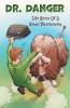 Dr. Danger