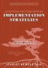 Cultural Factors Define Implementation Strategies