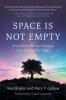 Space Is Not Empty
