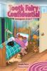 Tooth Fairy Confidential