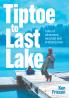 Tiptoe to Last Lake