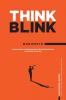 ThinkBlink Manifesto