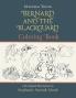 Bernard and the Blackguard Coloring Book