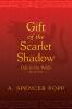 Gift of the Scarlet Shadow