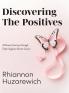 Discovering the Positives