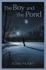 The Boy and The Pond